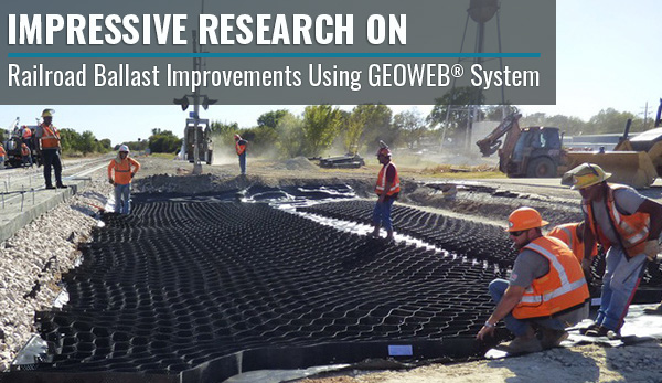 GEOWEB® Geocells Railroad Ballast Improvements