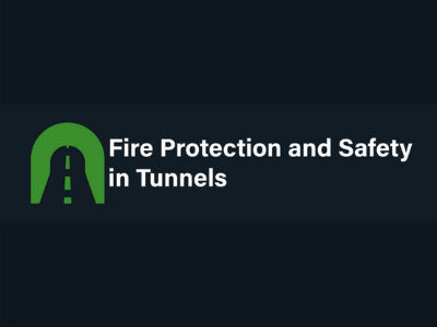 Fire Protection and Safety in Tunnels