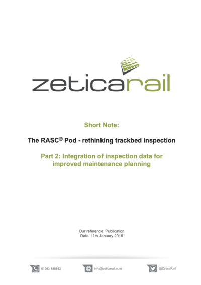 The RASC® Pod – Rethinking Trackbed Inspection (part 2)