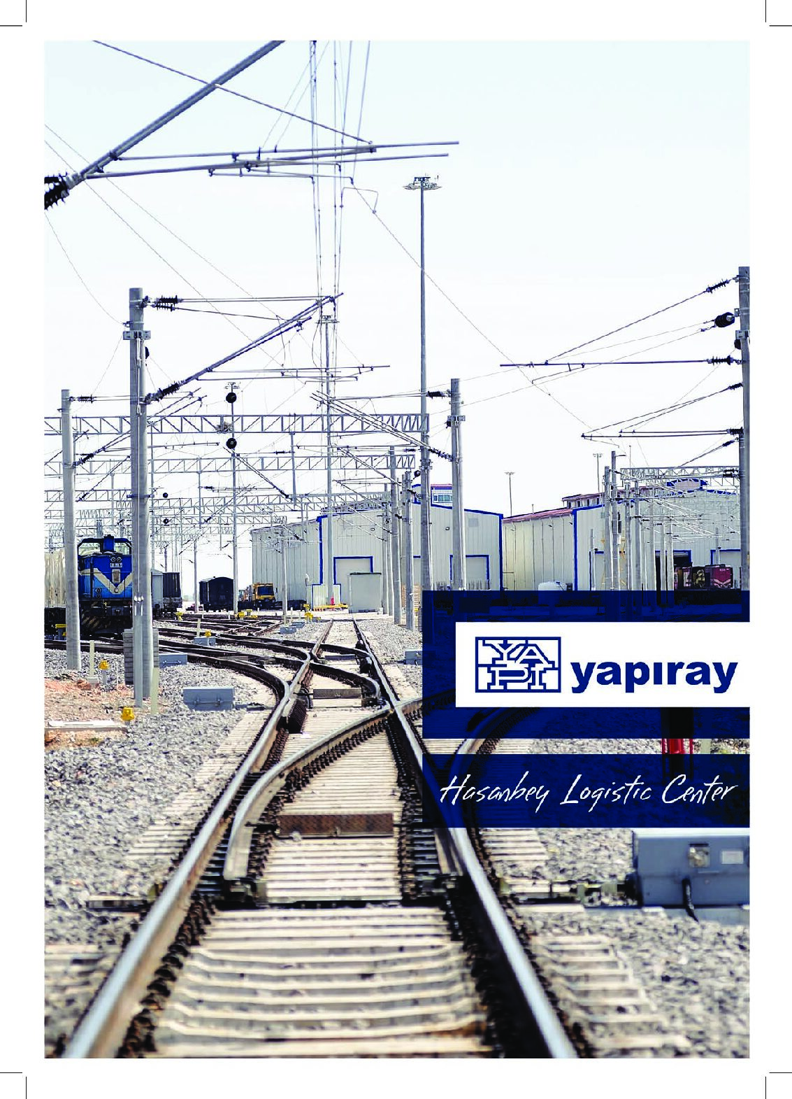 YAPIRAY – Hasanbey Logistic Center Project