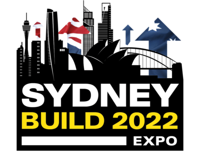 Building up to Sydney Build Expo 2022: Australia’s Leading Construction, Architecture & Infrastructure Expo
