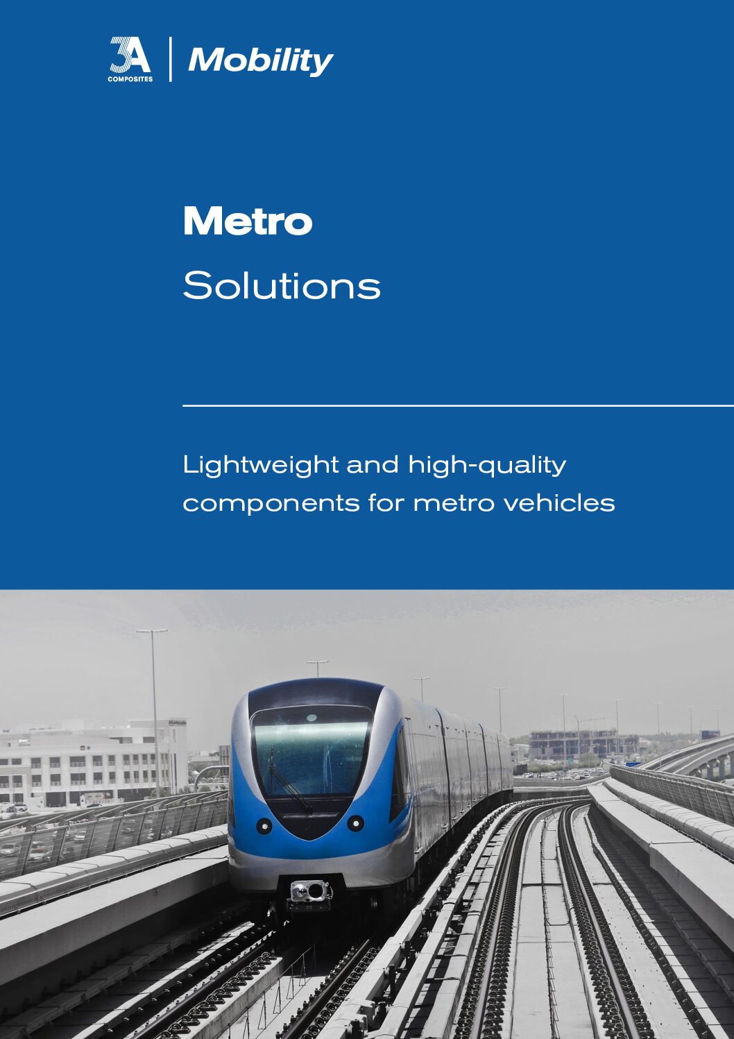 Lightweight and High-Quality Components for Metro Vehicles