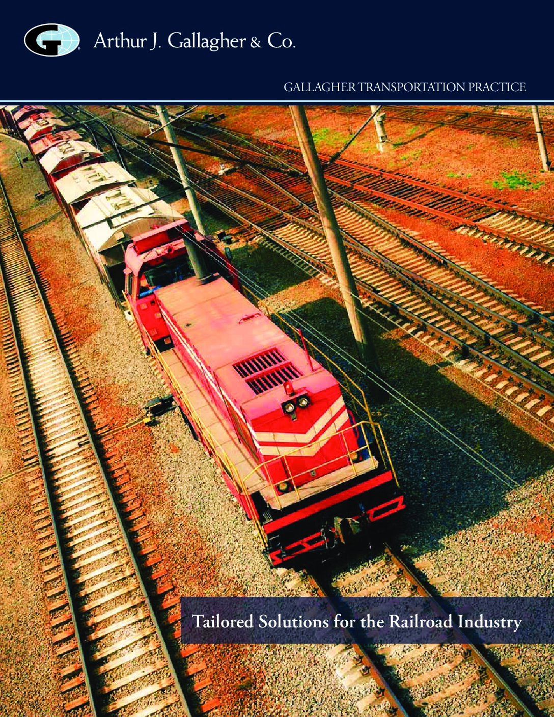 Arthur J. Gallagher & Co: Tailored Solutions for the Railroad Industry