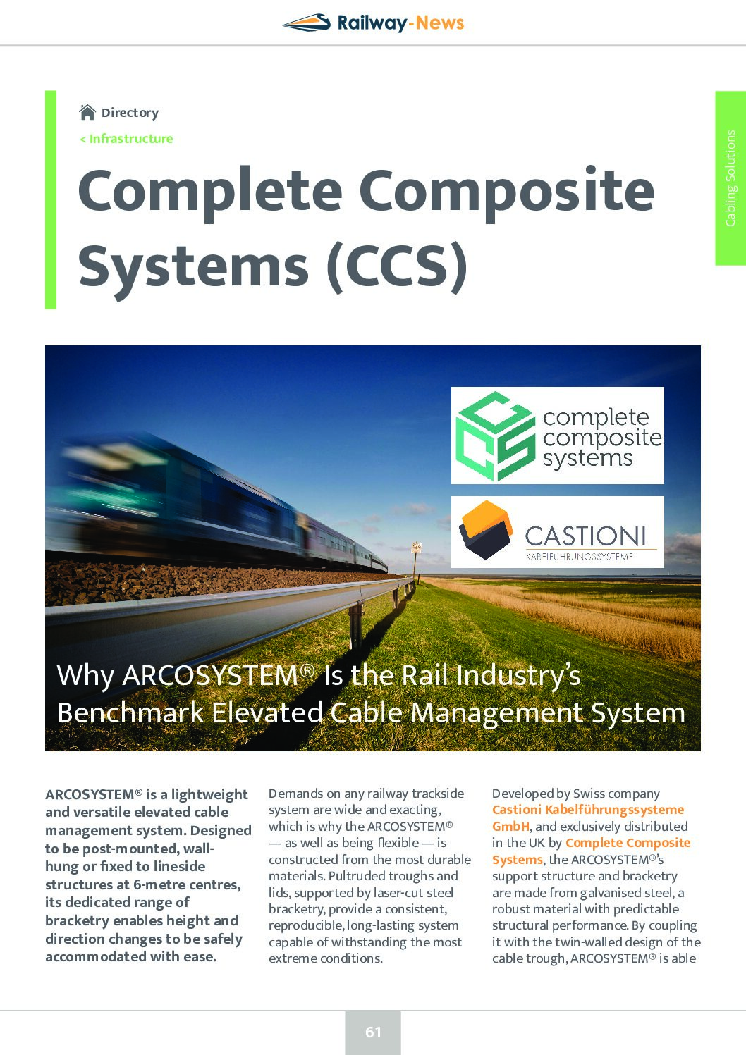 ARCOSYSTEM® is the Benchmark Elevated Cable Management System