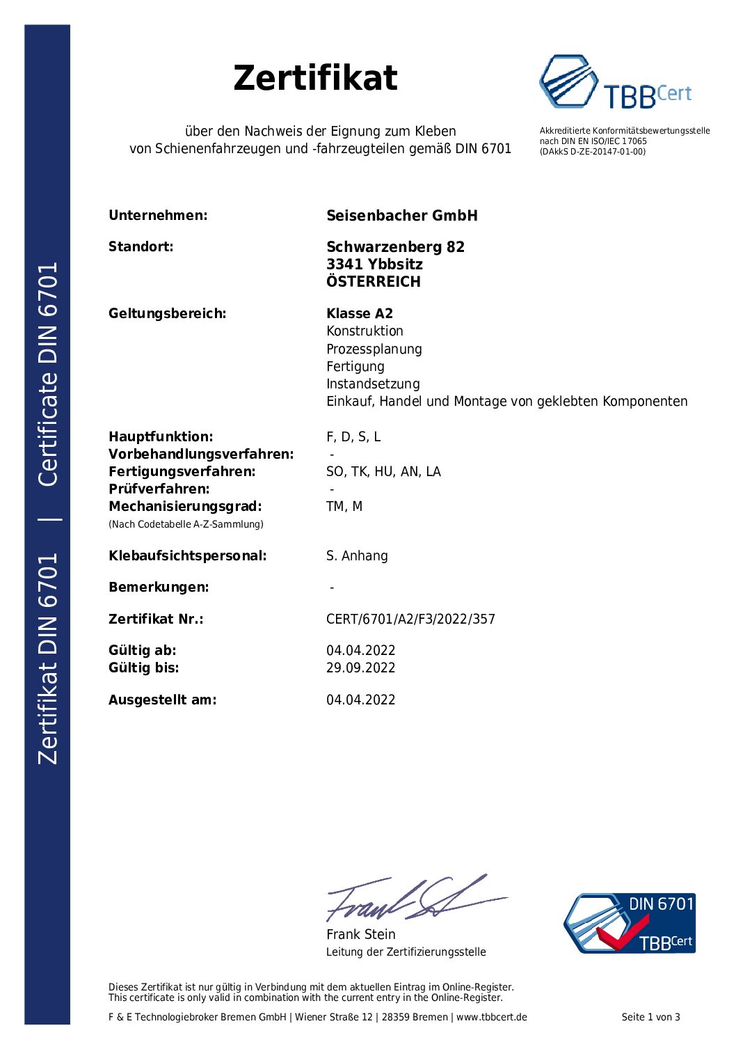Seisenbacher GmbH: Bonding in Accordance with DIN 6701