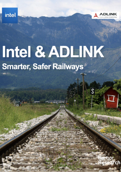 Intel & ADLINK: Smarter, Safer Railways