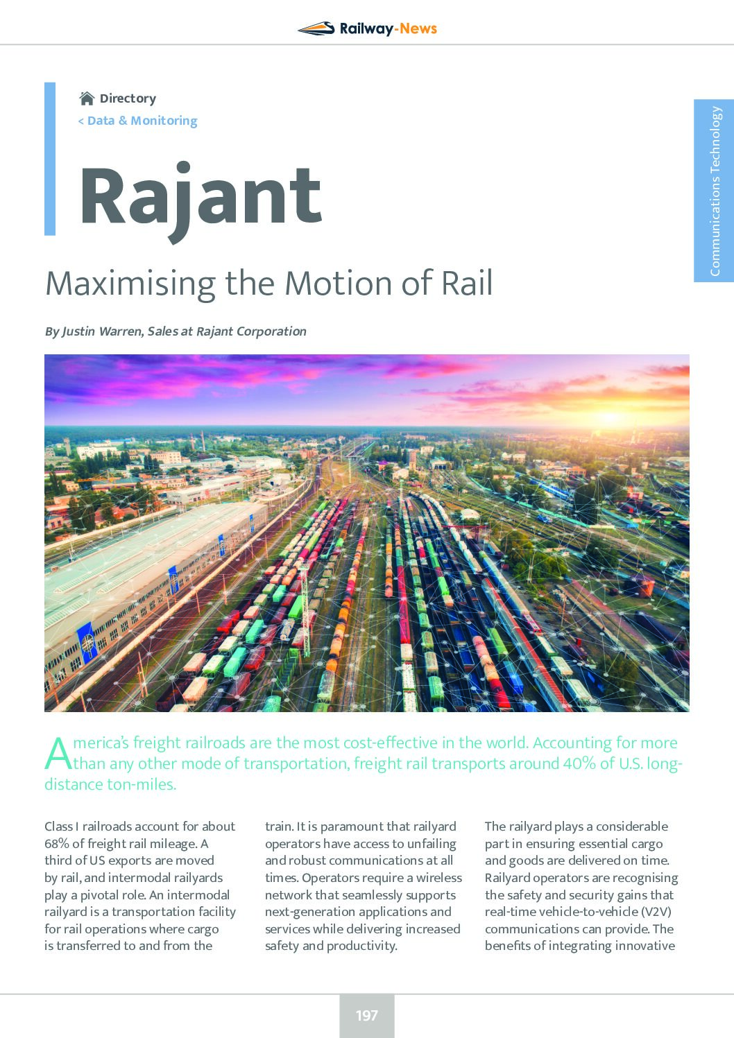 Maximising the Motion of Rail