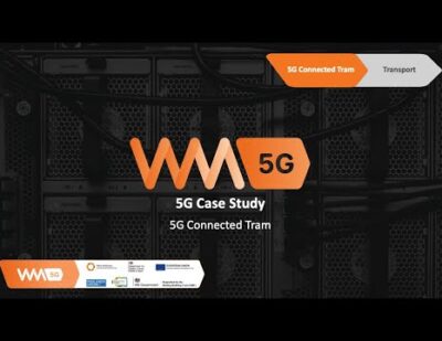 WM5G & GoMedia – 5G-Connected Tram