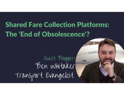 Shared Fare Collection Platforms: The “End of Obsolescence”?