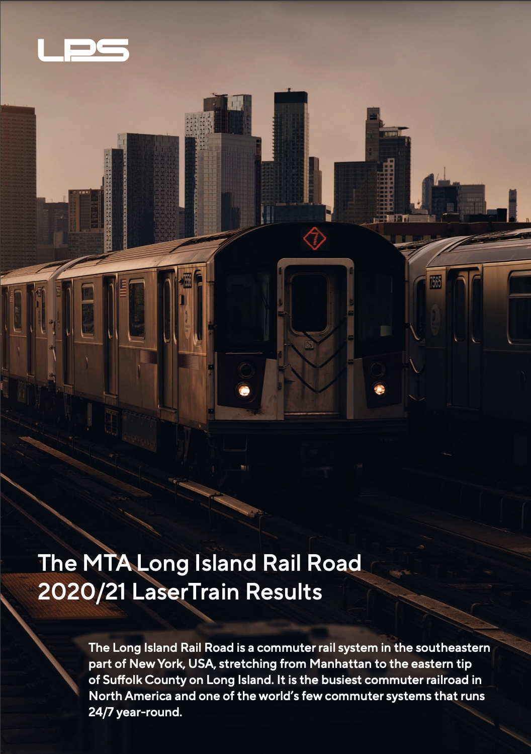 The MTA Long Island Rail Road 2020/21 LaserTrain Results | LPS