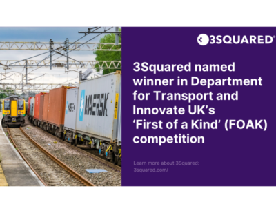 3Squared Win DfT & Innovate UK’s FOAK Competition