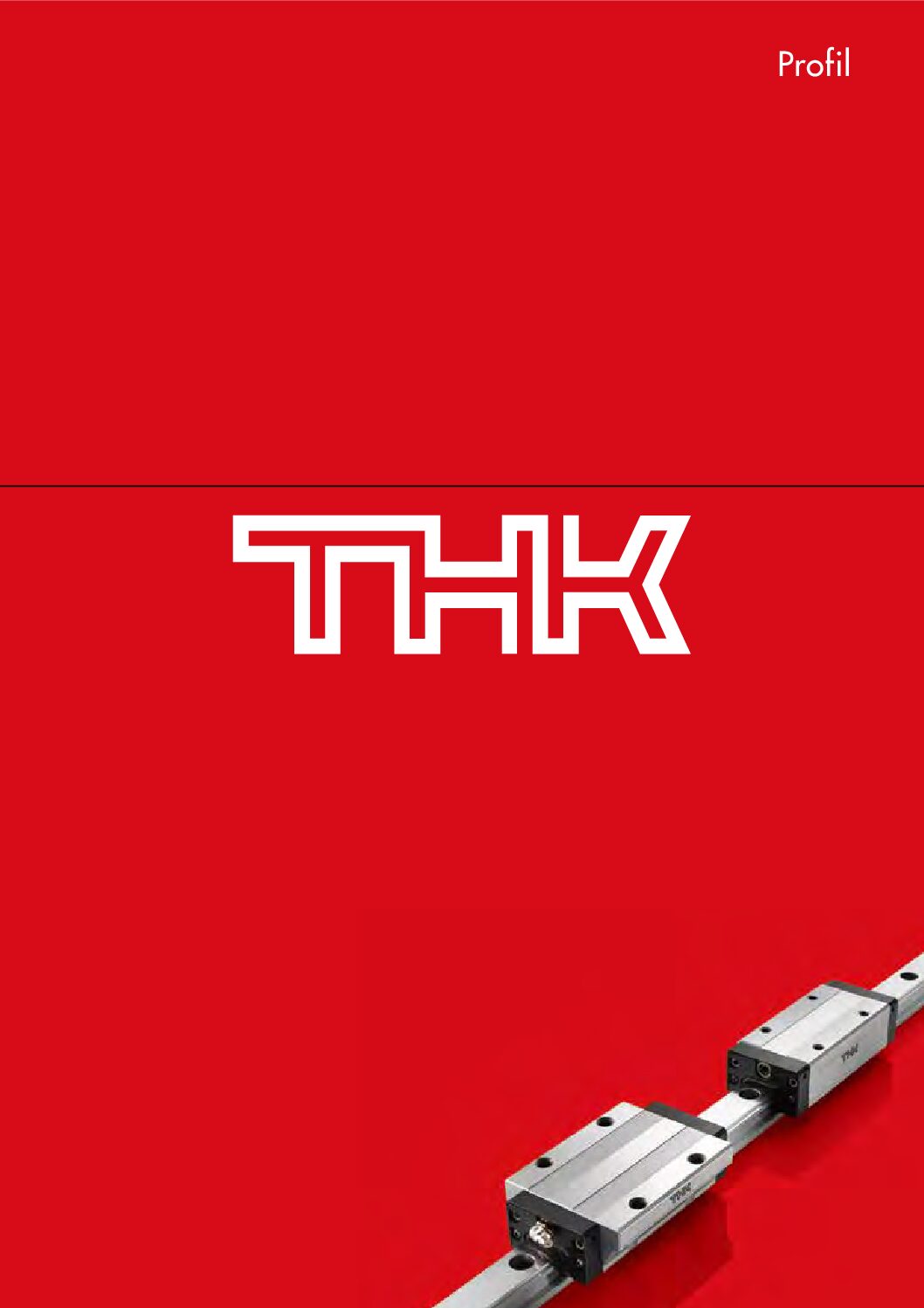 THK | Innovative Products That Enrich Society