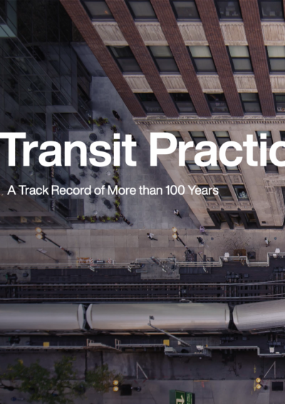 Transit Practice: A Track Record of More than 100 Years
