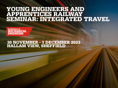 Young Engineers and Apprentices Railway Seminar