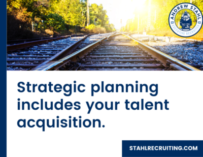 The Importance of Recruiting in your Business Strategic Plan