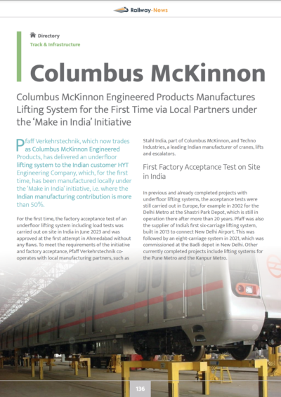 Columbus McKinnon Engineered Products Manufactures Lifting System for the First Time via Local Partners under the ‘Make in India’ Initiative