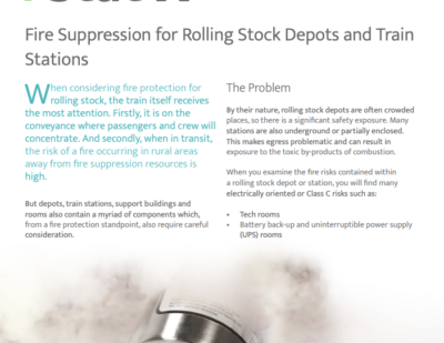 Fire Suppression for Rolling Stock Depots and Train Stations