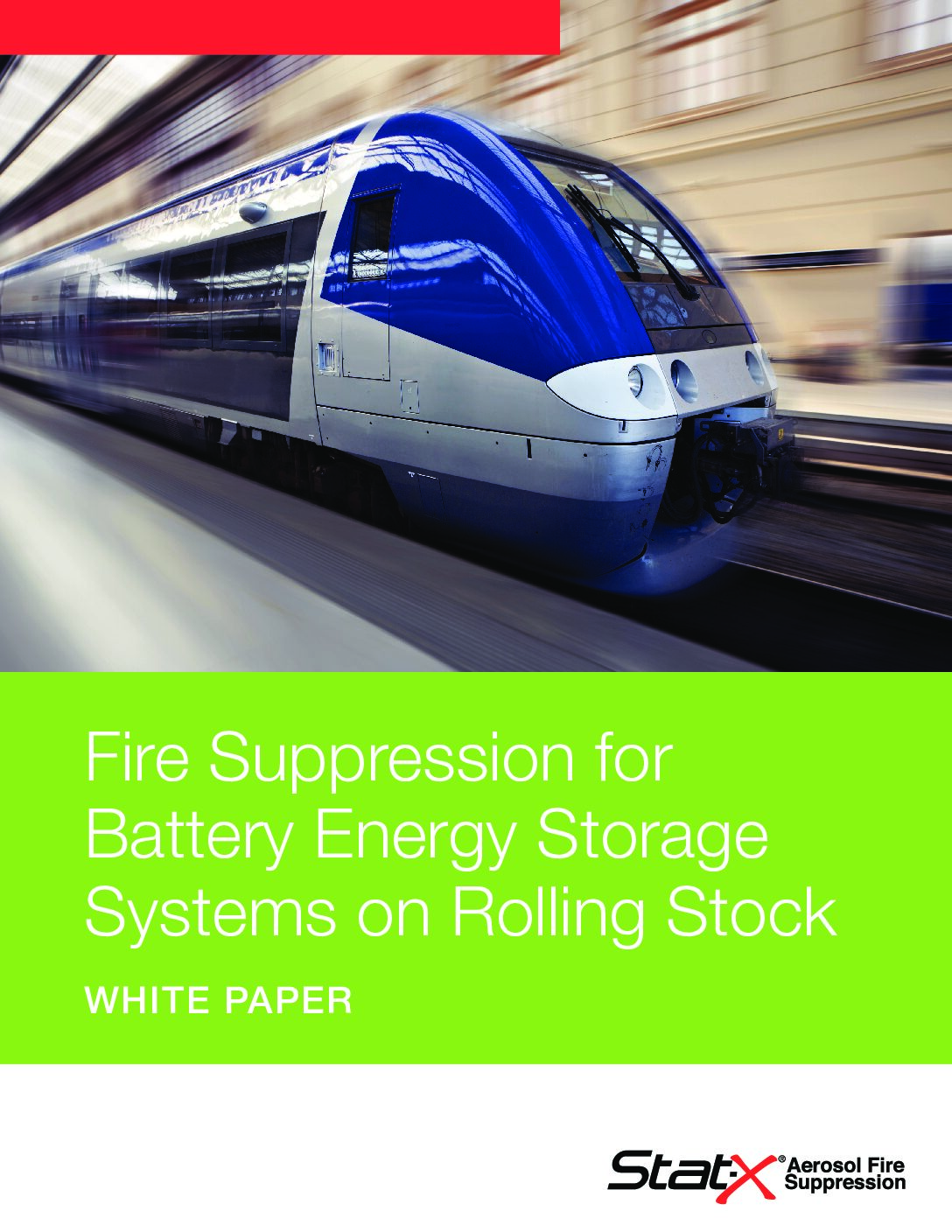 Fire Suppression for Battery Energy Storage Systems on Rolling Stock