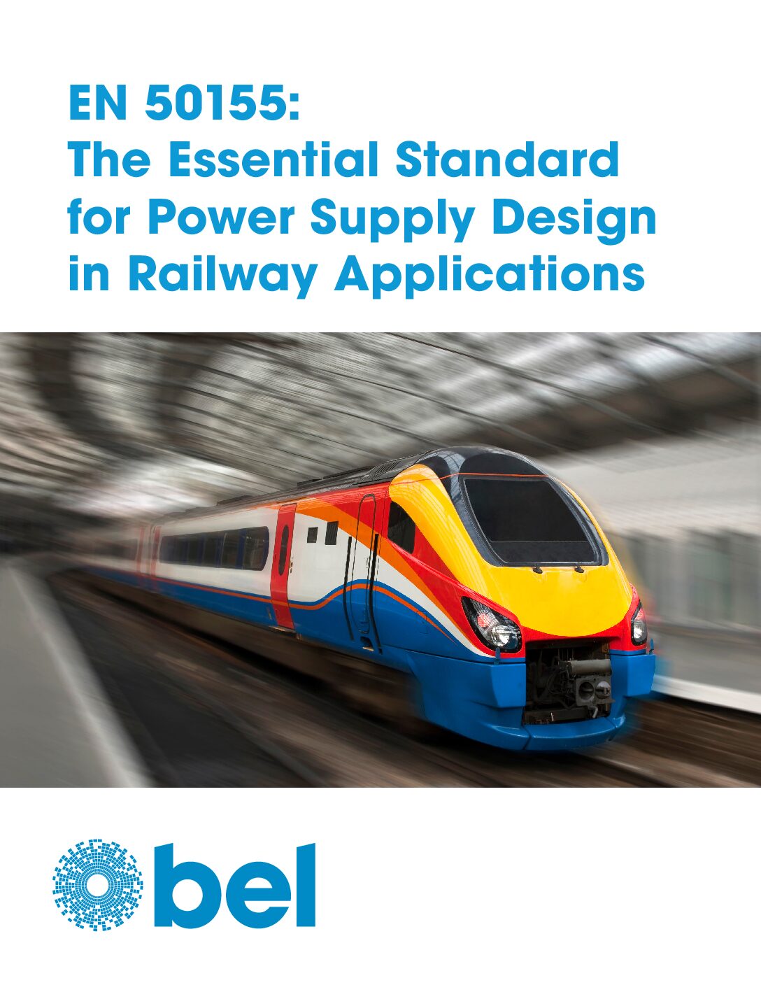 EN 50155: The Essential Standard for Power Supply Design in Railway Applications