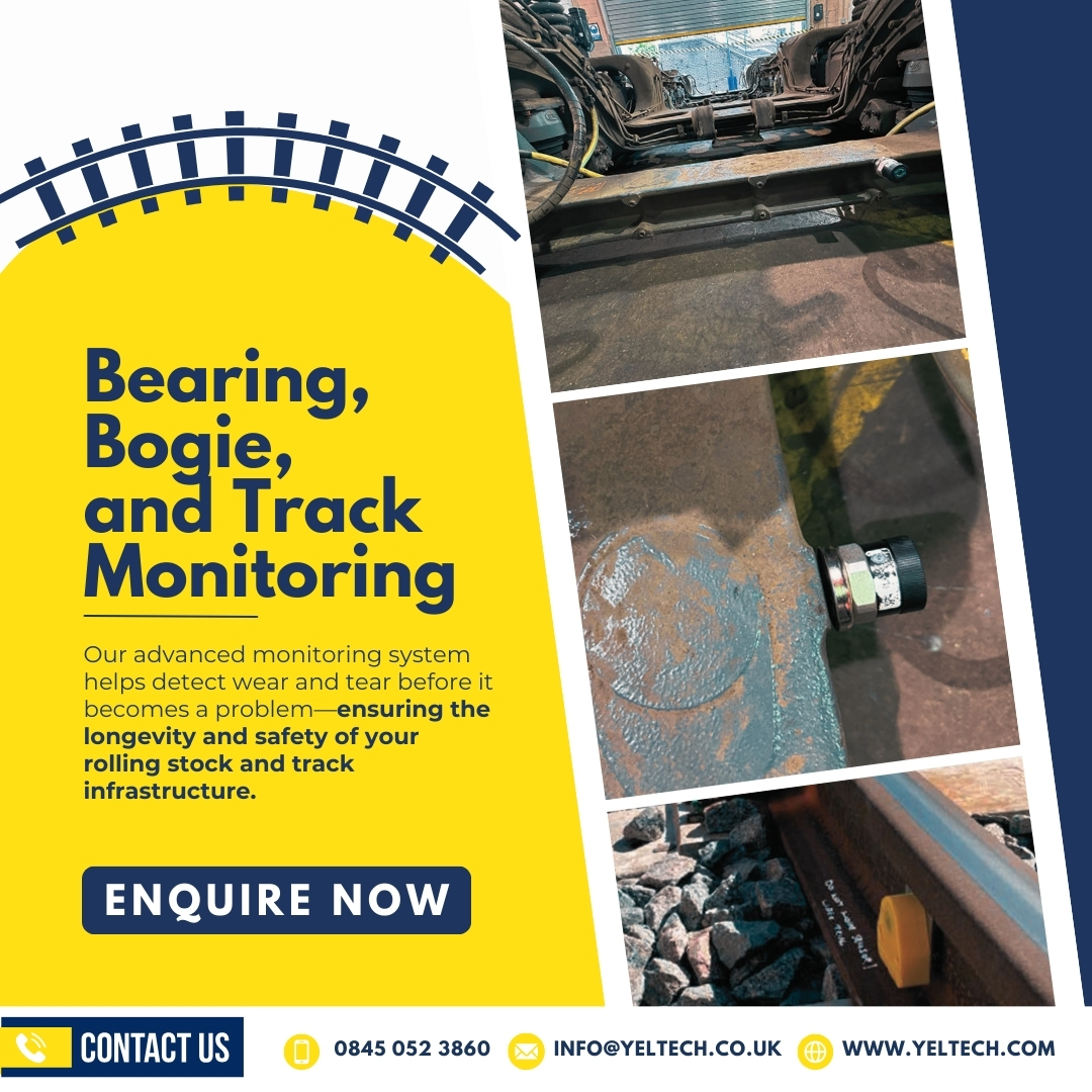 Optimize Rail Operations with Yeltech's Bearing, Bogie, and Track Monitoring
